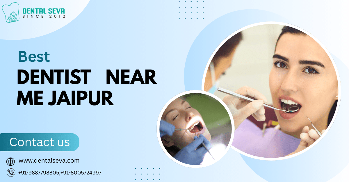 Best Dental Clinic Jaipur Guide to Complete Family Dental Care